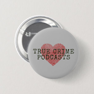 Badge Rond 5 Cm Vrai crime Podcast Lover