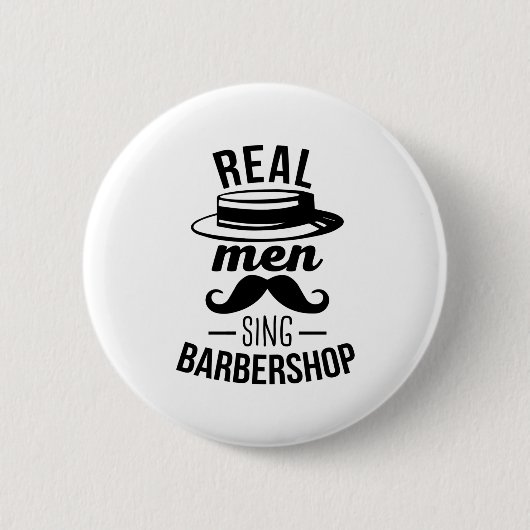 Badge Rond 5 Cm Vrai Homme Chant Barbershop (Devant)
