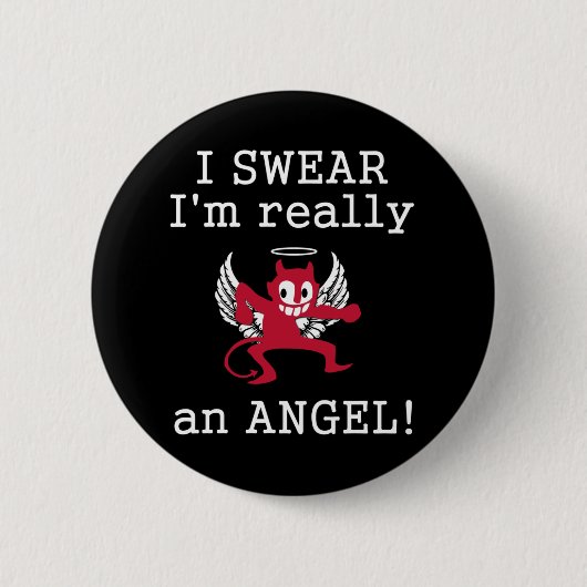 Badge Rond 5 Cm Vraiment un bouton d'ange (Devant)