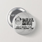 Badge Rond 5 Cm Vrais hommes (Devant & derrière)