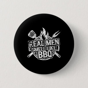 Badge Rond 5 Cm Vrais hommes sentent comme des chemises BBQ pour h