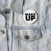 Badge Rond 5 Cm Wake up Black (En situation)