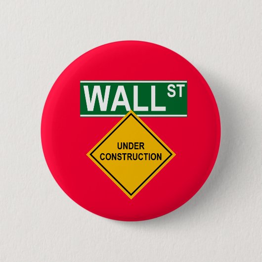 Badge Rond 5 Cm Wall Street en construction (Devant)