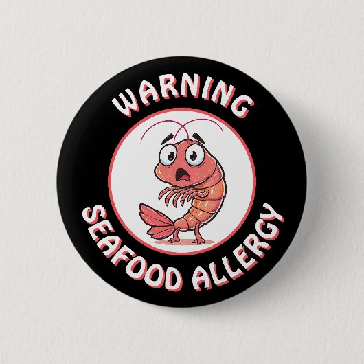 Badge Rond 5 Cm Warning Severe Seafood Allergy Alert Button (Devant)