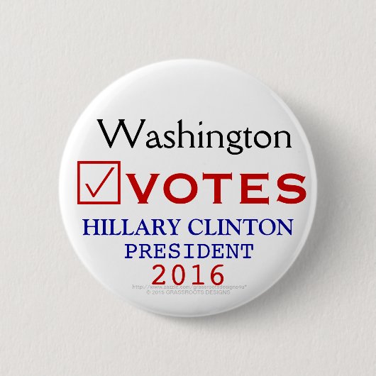 Badge Rond 5 Cm Washington vote le président 2016 de Hillary (Devant)