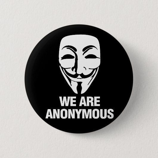 Badge Rond 5 Cm We are Anonymous. (Devant)