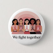 Badge Rond 5 Cm We Fight Together Breast Cancer Awareness Design (Devant)