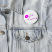 Badge Rond 5 Cm Week-end de filles (En situation)