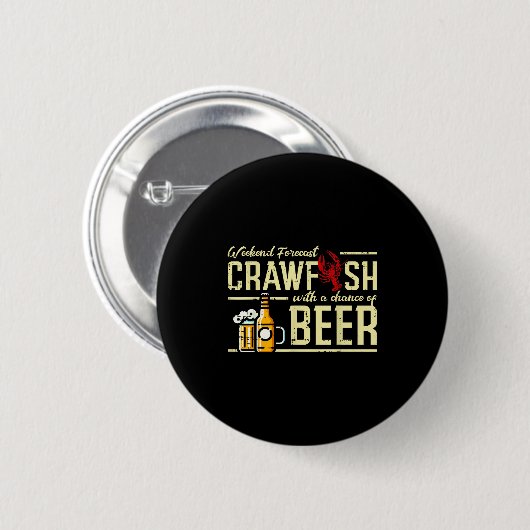 Badge Rond 5 Cm Weekend Forecast Crawfish Beer Funny Crayfish Dad  (Devant & derrière)