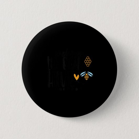 Badge Rond 5 Cm Welcome To Our Hive  (Devant)