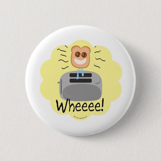 Badge Rond 5 Cm Wheeee ! pain grillé heureux ! (Devant)