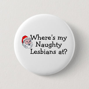 Badge Rond 5 Cm Wheres mes lesbiennes vilaines à