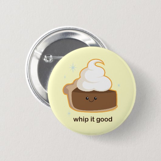 Badge Rond 5 Cm Whip It ! (Devant & derrière)