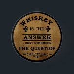 Badge Rond 5 Cm whiskey, citations amusantes vintage<br><div class="desc">Ce whiskey original et drôle cite vintage style de base de texte suranné avec une police de typographie impressionnante est une excellente idée cadeau d'anniversaire, de vacances et de Noël pour les amateurs de scotch et de whisky! Le meilleur slogan de whisky pour votre collection de passion garde-robe ! Vous...</div>