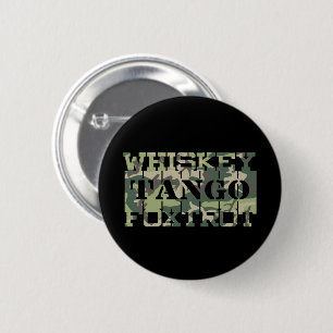 Badge Rond 5 Cm Whiskey Tango Foxtrot WTF Camouflage vert