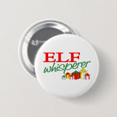 Badge Rond 5 Cm Whisperer d'Elf (Devant & derrière)