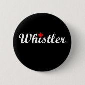 Badge Rond 5 Cm Whistler Canada Script Texte Maple Leaf Dark (Devant)