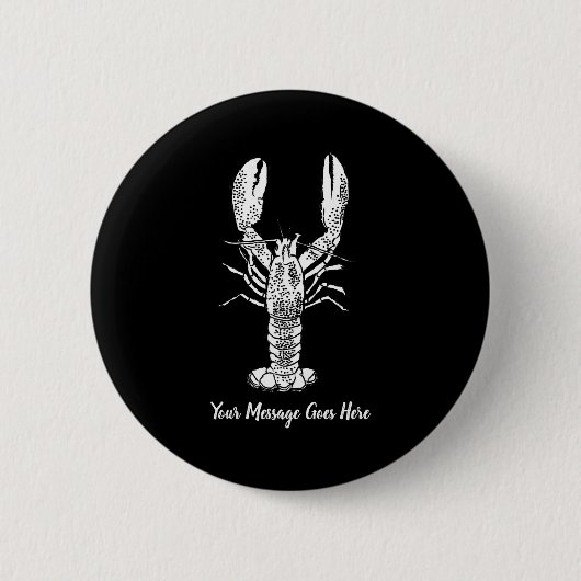 Badge Rond 5 Cm White Lobster Graphic Message  (Devant)