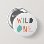 Badge Rond 5 Cm Wild One Happy 1er anniversaire bébé enfant bébé e (Devant & derrière)