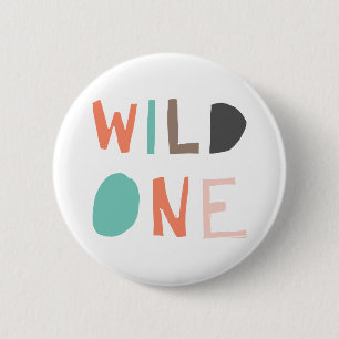 Badge Rond 5 Cm Wild One Happy 1er anniversaire bébé enfant bébé e