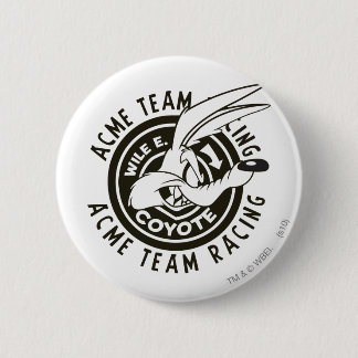 Badge Rond 5 Cm Wile E. Coyote Acme Team Racing B/W