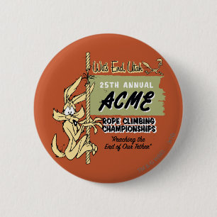 Badge Rond 5 Cm Wile E. Coyote Rope Climbing Championships