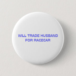 Badge Rond 5 Cm Will Trade Hussar Pour Racecar