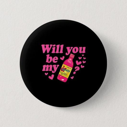 Badge Rond 5 Cm Will You Be My Valentina Salsa Meme Mexican Valent (Devant)
