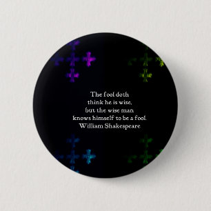 Badge Rond 5 Cm William Shakespeare Citation de sagesse