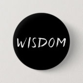 Badge Rond 5 Cm Wisdom B&W (Devant)
