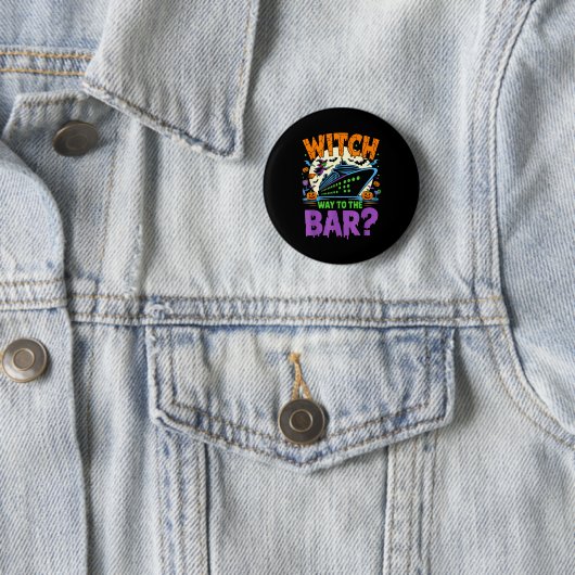Badge Rond 5 Cm Witch Way To The Bar Funny Halloween Cruise (En situation)