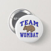 Badge Rond 5 Cm Wombat II d'équipe (Devant & derrière)