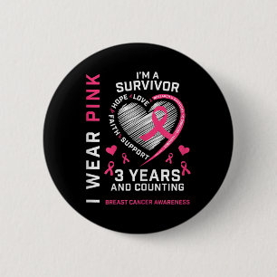 Badge Rond 5 Cm Womens 3 Years Cancer Free I Wear Pink I'm A Breas