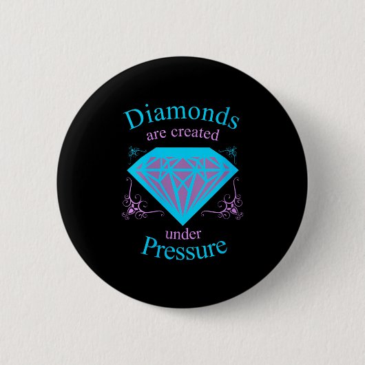 Badge Rond 5 Cm Womens Diamonds Are D Under Pressure - Motivationa (Devant)