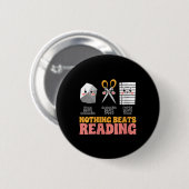 Badge Rond 5 Cm Womens Nothing Beats Lecture Librarian Accroche (Devant & derrière)