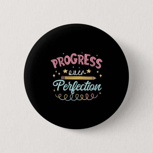 Badge Rond 5 Cm Womens Progress Over Perfection Motivational Teach (Devant)