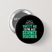 Badge Rond 5 Cm Womens Trust Me I’m Science Teacher With Stem Supe (Devant & derrière)