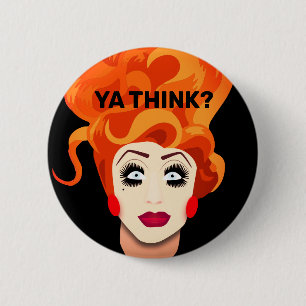 Badge Rond 5 Cm "Ya Think?" Bouton Dessiner une phrase de trait de