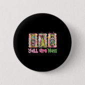 Badge Rond 5 Cm Y'all Are Nuts Nutcracker Merry Christmas Funny Xm (Devant)
