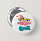 Badge Rond 5 Cm Yarnaholic Funny Dit w. Fil de tricot sur camion (Devant & derrière)