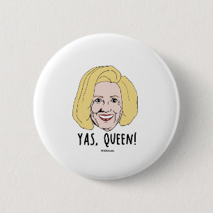 Badge Rond 5 Cm Yas Reine - Humour Politiclothes -