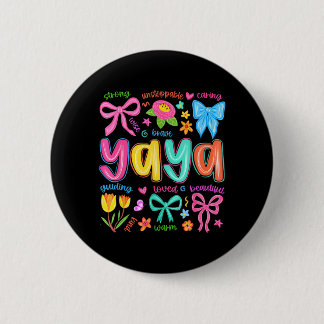 Badge Rond 5 Cm Yaya Bow a aimé belle journée mignonne et drôle de