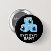 Badge Rond 5 Cm Yeux Bébé Funny Ice Eyeballs Pun Dark BG (Devant & derrière)