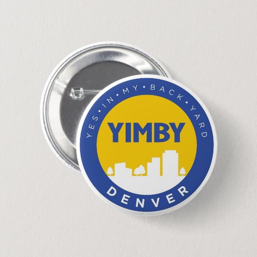 Badge Rond 5 Cm YIMBY Denver Button (Devant & derrière)