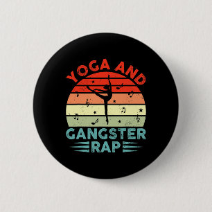 Badge Rond 5 Cm Yoga et rap de gangster Drôle de pratiquant de yog