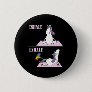 Badge Rond 5 Cm Yoga Licorne Inspirer Expirer Pet Drôle