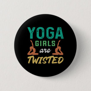 Badge Rond 5 Cm Yoga Lover   Yoga Girls Are Twisted