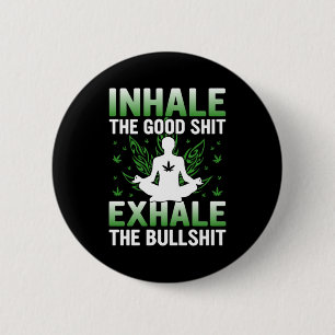 Badge Rond 5 Cm Yoga Lover Yoga Inhale The Good