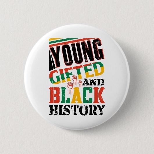 Badge Rond 5 Cm Young Gifted And Black History  (Devant)