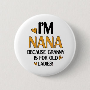 Badge Rond 5 Cm Young Nana Graphic Nana Clipart Design Grandma Art